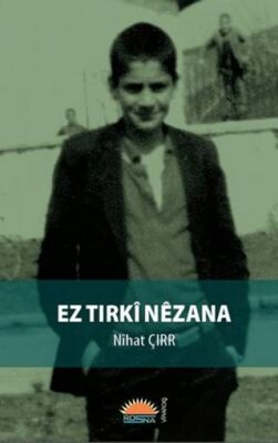 Ez Tirki Nezana - 1