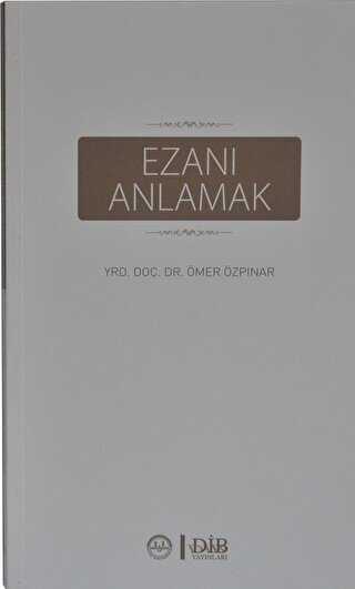 EZANI ANLAMAK - Diyanet İşleri Başkanlığı