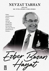 Ezber Bozan Hayat - Timaş Yayınları