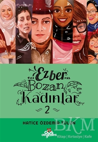 Ezber Bozan Kadınlar 2 - Düş Değirmeni