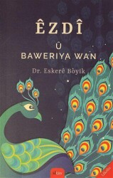 Ezdi ü Baweriya Wan - Sitav Yayınevi