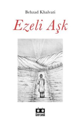 Ezeli Aşk - 1
