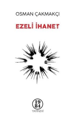 Ezeli İhanet - 1
