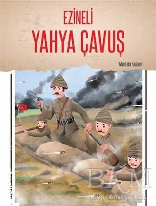 Ezineli Yahya Çavuş - Selimer Yayınları