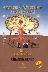 Ezoterik Öğretiler Ansiklopedisi Cilt 1 - Hermes Yayınları