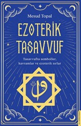 Ezoterik Tasavvuf - Destek Yayınları