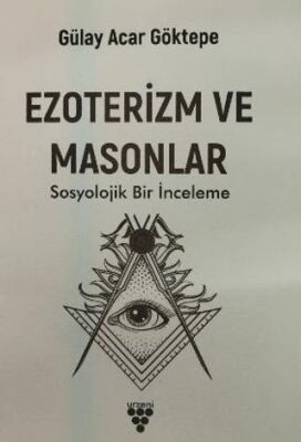 Ezoterizm ve Masonlar - 1