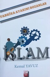 Fabrika Ayarını Bozanlar - Kityay