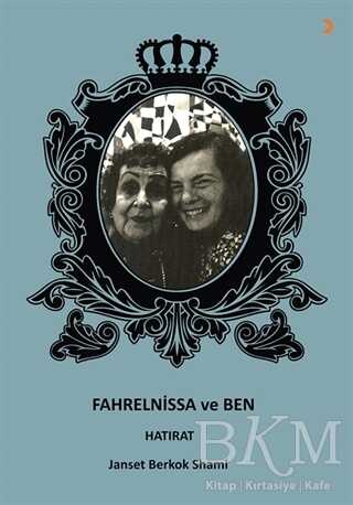 Fahrelnissa ve Ben - Cinius Yayınları