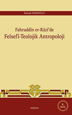 Fahruddin er-Razi’de Felsefi -Teolojik Antropoloji - 1