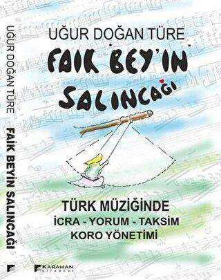 Faik Bey`in Salıncağı - Karahan Kitabevi