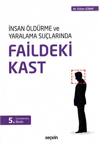 Faildeki Kast - Seçkin Yayıncılık