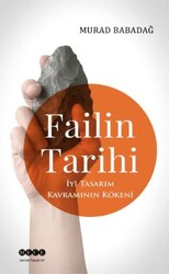 Failin Tarihi - İyi Tasarım Kavramının Kökeni - Hece Yayınları