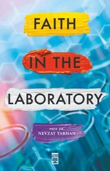 Faith in the Laboratory - Timaş Publishing