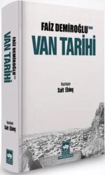 Faiz Demiroğlu`nun Van Tarihi - Ötüken Neşriyat
