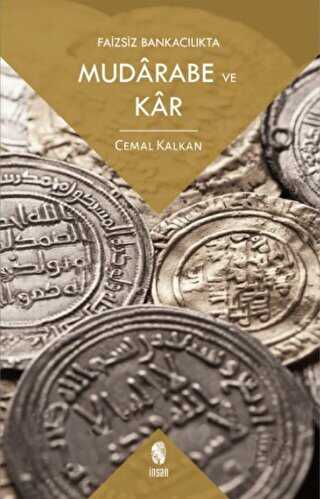 Faizsiz Bankacılıkta Mudarabe ve Kar - İnsan Yayınları