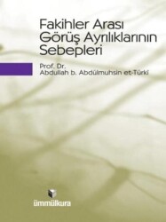 Fakihler Arası Görüş Ayrılıklarının Sebepleri - Ümmülkura
