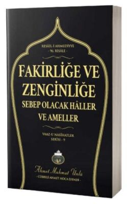 Fakirliğe ve Zenginliğe Sebep Olacak Haller ve Ameller - 1