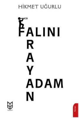 Falını Arayan Adam - 1