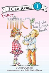 Fancy Nancy and the Too-Loose Tooth - HarperCollins