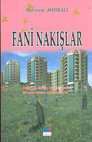 Fani Nakışlar - Emin Yayınları