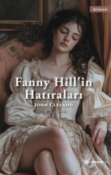 Fanny Hill`in Hatıraları - Amore Yayınevi