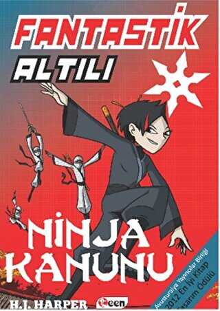 Fantastik Altılı - Ninja Kanunu 4. Kitap