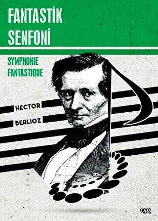 Fantastik Senfoni - Symphonie Fantastique