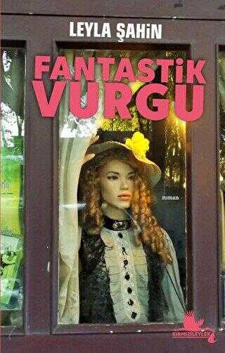 Fantastik Vurgu - Kırmızı Leylek Yayınları