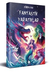 Fantastik Yaratıklar - Cadı Yayınları