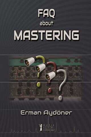 FAQ About Mastering E-Kitap