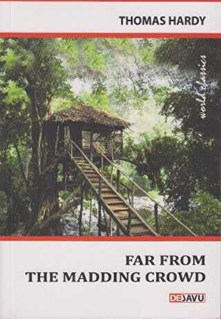 Far From The Madding Crowd - Dejavu Publishing
