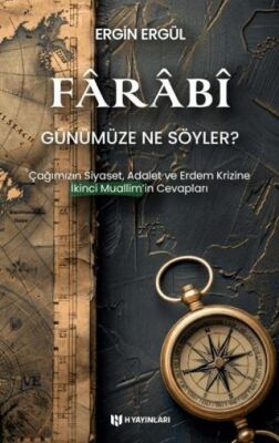 Farabi Günümüze Ne Söyler? - 1