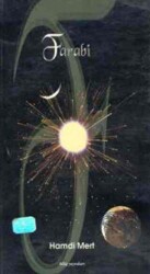Farabi - Hayatı, Fikirleri, Hizmeti - Bilig Yayınları