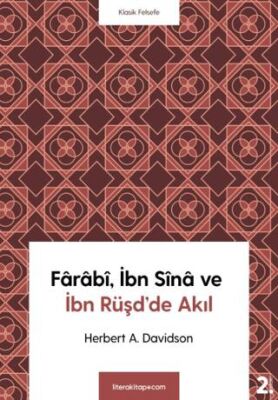 Farabi, İbn Sina ve İbn Rüşd’de Akıl - 1