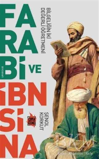 Farabi ve İbn Sina - Çıra Yayınları