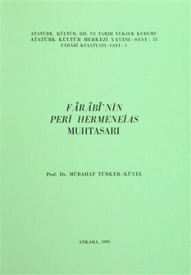 Farabi`nin Peri Hermenias Muhtasarı - 1