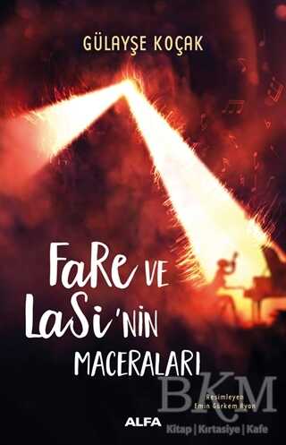 Fare ve Lasi`nin Maceraları - Alfa Yayınları