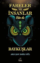 Fareler ve İnsanlar Bir de Baykuşlar - Elma Çocuk