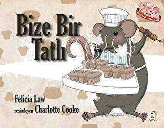 Fareler ve Sayılar 9 - Bize Bir Tatlı - Doruk Yayınları