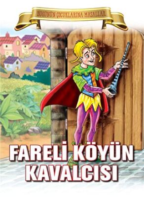 Fareli Köyün Kavalcısı kapağı