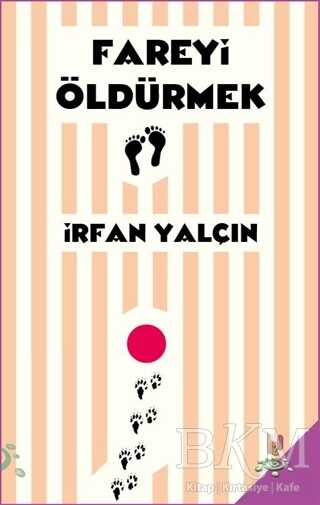 Fareyi Öldürmek - h2o Kitap