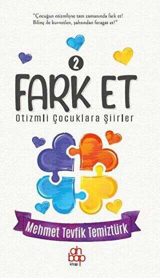 Fark Et 2 - Otizmli Çocuklara Şiirler - Ahbap Kitap