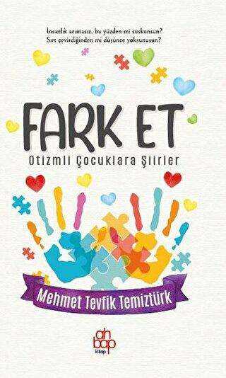 Fark Et - Otizmli Çocuklara Şiirler - Ahbap Kitap