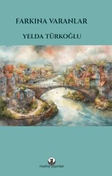 Farkına Varanlar - Myrina Yayınları
