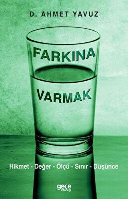 Farkına Varmak - 1