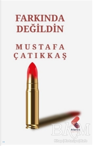 Farkında Değildin - 1