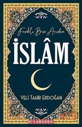 Farklı Bir Açıdan İslam - Bilgeoğuz Yayınları