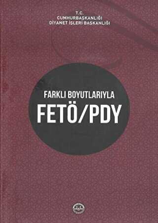 Farklı Boyutlarıyla Fetö Pyd - Diyanet İşleri Başkanlığı