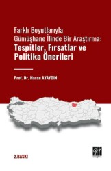 Farklı Boyutlarıyla Gümüşhane İlinde Bir Araştırma Tespitler - Gazi Kitabevi